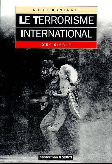 Le terrorisme international - Luigi Bonanate - Livre
