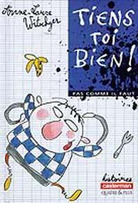 Tiens-toi bien ! - Anne-Laure Witschger - Livre