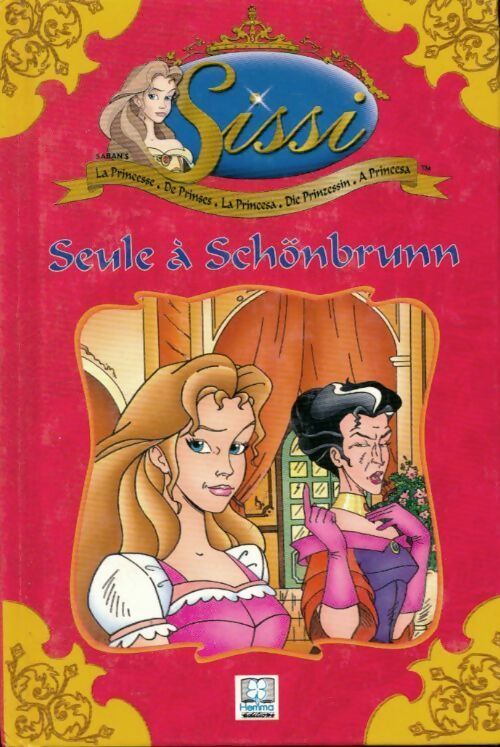 Seule à Schönbrunn - Alain Jost - Livre