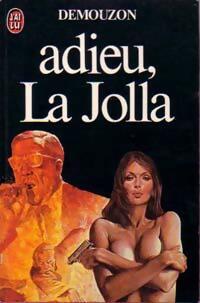 Adieu, La Jolla - Alain Demouzon - Livre