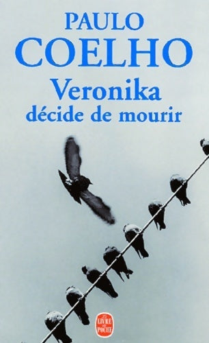 Veronika décide de mourir - Paulo Coelho - Livre