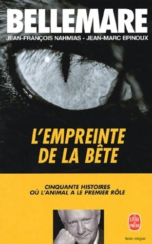 L'empreinte de la bête - Pierre Bellemare - Livre