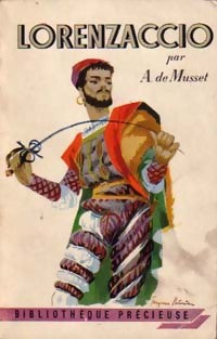 Lorenzaccio - Alfred De Musset - Livre