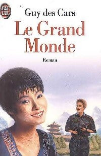 Le grand monde - Guy Des Cars - Livre