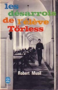 Les désarrois de l'élève Törless - Robert Musil - Livre