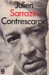 Contrescarpe - Julien Sarrazin - Livre