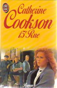 15e rue - Catherine Cookson - Livre