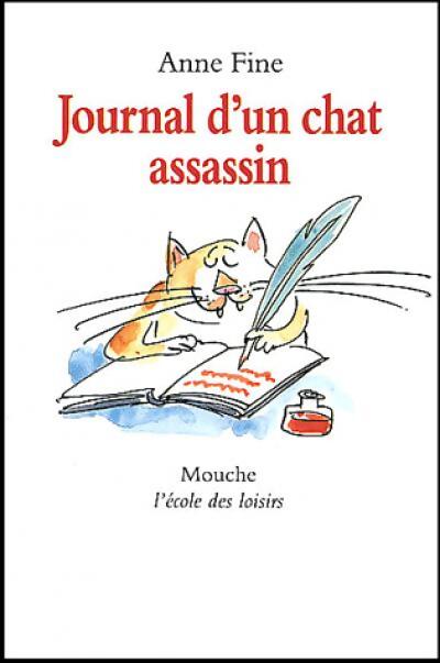Journal d'un chat assassin - Anne Fine - Livre