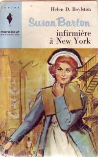 Susan Barton infirmière à New York - Helen D. Boylston - Livre