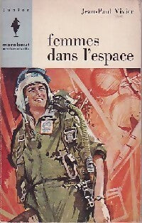 Femmes dans l'espace - Jean-Paul Vivier - Livre