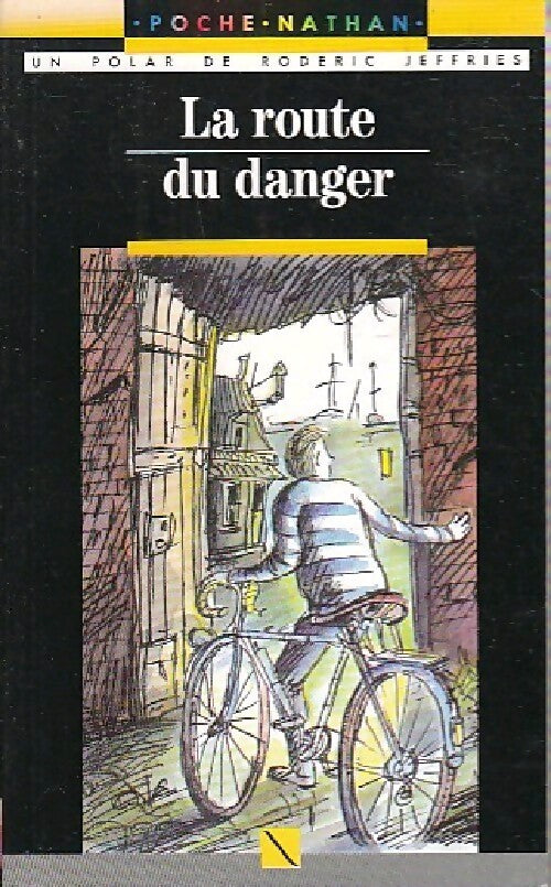 La route du danger - Roderic Jeffries - Livre