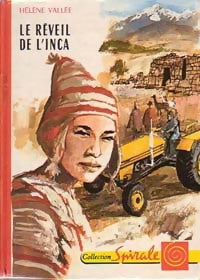 Le réveil de l'inca - Hélène Vallée - Livre