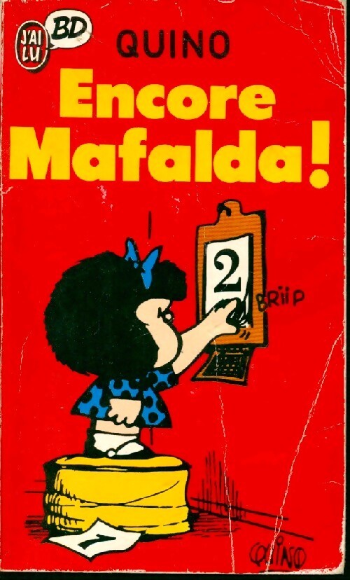 Encore Mafalda ! Tome II  - Quino - Livre