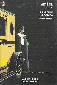 Le bouchon de cristal - Maurice Leblanc - Livre