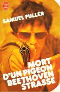 Mort d'un pigeon BeethovenStrasse - Samuel Fuller - Livre