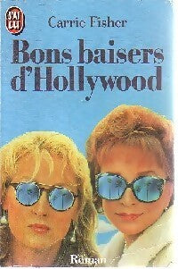 Bons baisers d'Hollywood - Carrie Fisher - Livre