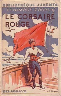 Le corsaire rouge - James Fenimore Cooper - Livre
