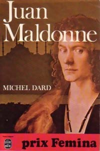 Juan Maldonne - Michel Dard - Livre