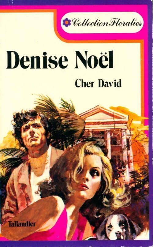 Cher David - Denise Noël - Livre