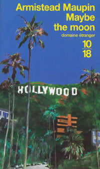 Maybe the moon - Armistead Maupin - Livre