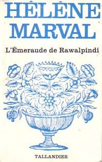 L'émeraude de Rawalpindi - Hélène Marval - Livre