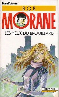Les yeux du brouillard - Henri Vernes - Livre