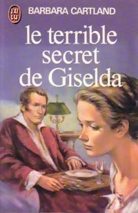 Le terrible secret de Giselda - Barbara Cartland - Livre
