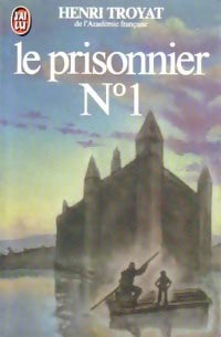 Le prisonnier n°1 - Henri Troyat - Livre