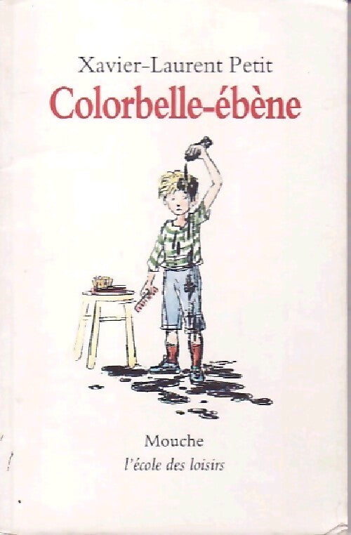 Colorbelle-ébène - Xavier-Laurent Petit - Livre