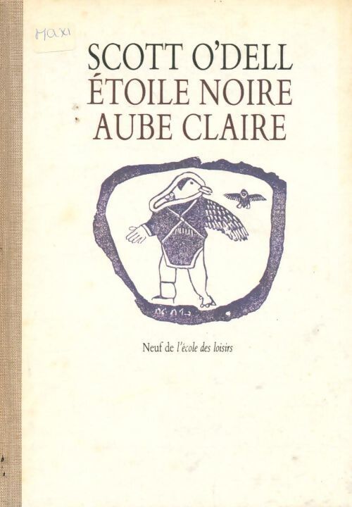 Etoile noire, aube claire - O Dell Scott - Livre