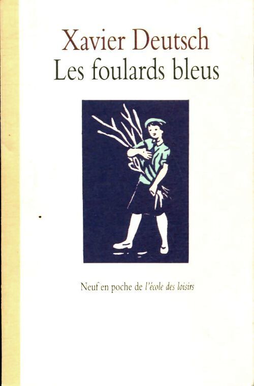 Les foulards bleus - Xavier Deutsch - Livre