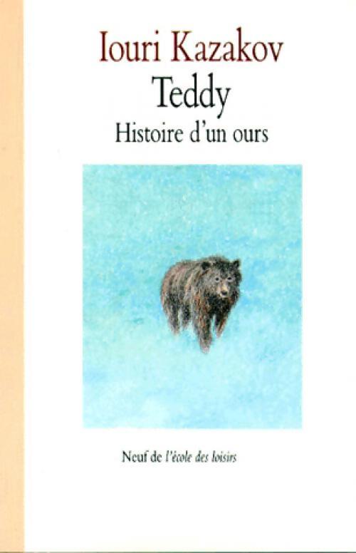 Teddy - Iouri Kazakov - Livre