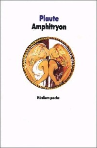 Amphitryon - Plaute - Livre