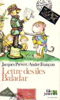 Lettre des îles Baladar - Jacques Prévert - Livre