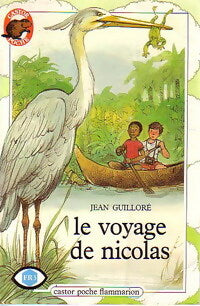 Le voyage de Nicolas - Jean Guilloré - Livre
