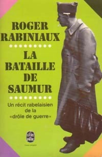 La bataille de Saumur - Roger Rabiniaux - Livre