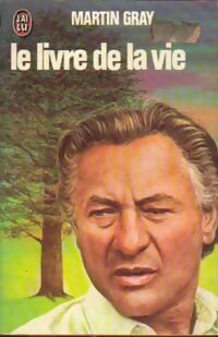 Le livre de la vie - Martin Gray - Livre