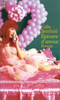 Epreuve d'amour - Celia Brayfield - Livre