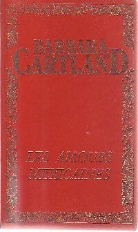 Les amours mexicaines - Barbara Cartland - Livre