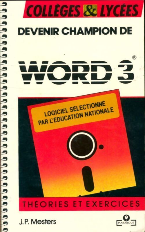 Devenir champion de Word 3 sur PC - Jean-Pierre Mesters - Livre