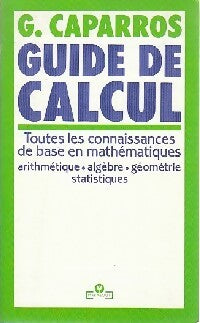Guide de calcul - G. Caparros - Livre