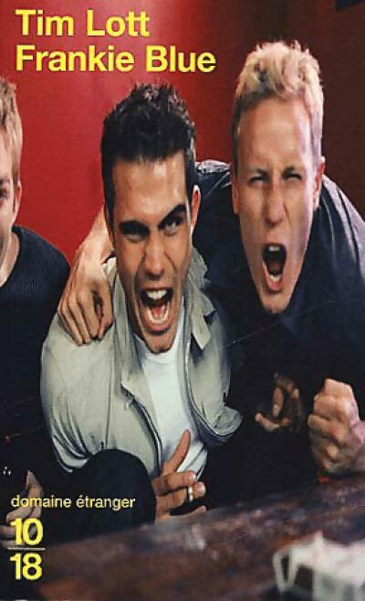 Frankie blue - Tim Lott - Livre