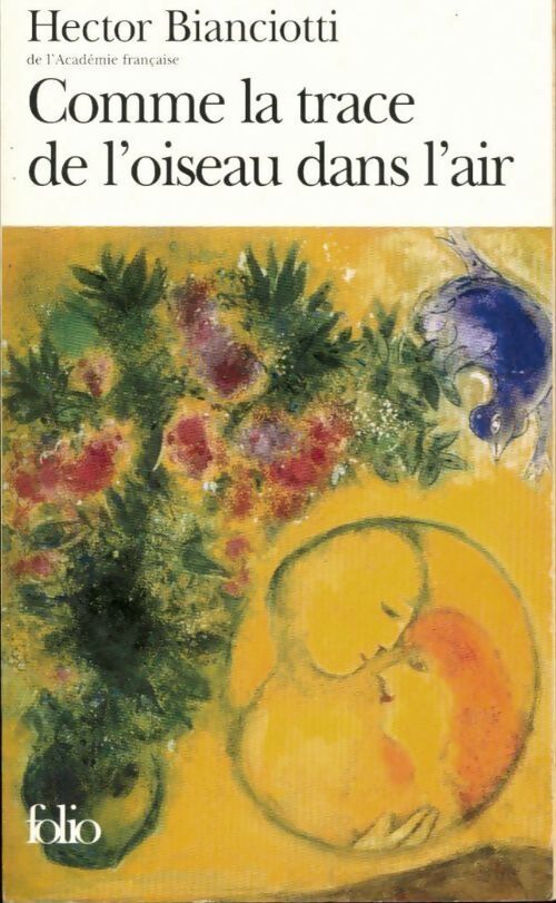 Comme la trace de l'oiseau dans l'air - Hector Biancotti - Livre