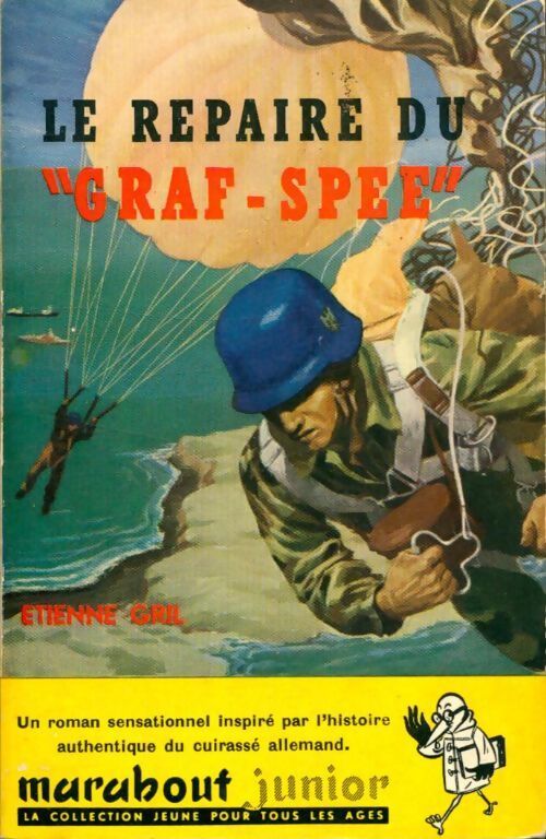 Le repaire du Graf-Spee - Etienne Gril - Livre