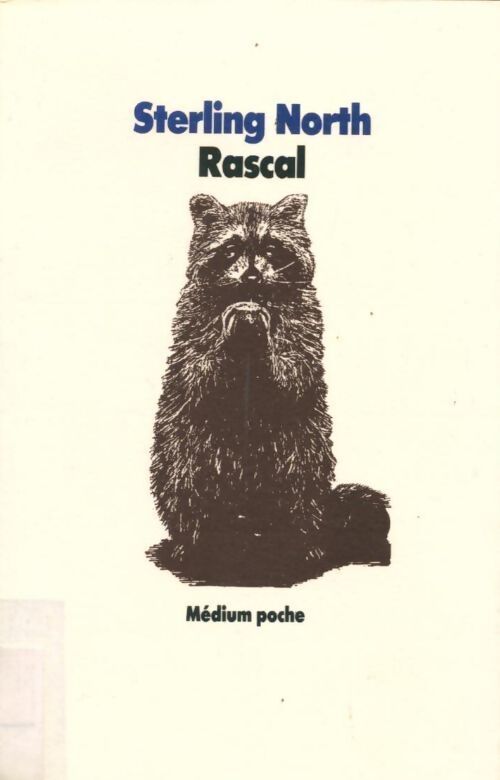 Rascal - Sterling North - Livre