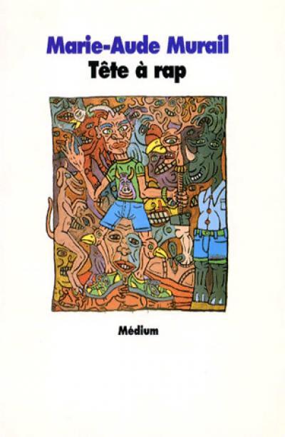 Tête à rap - Marie-Aude Murail - Livre