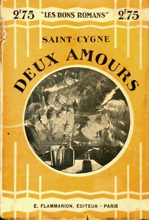 Deux amours - Saint-Cygne - Livre