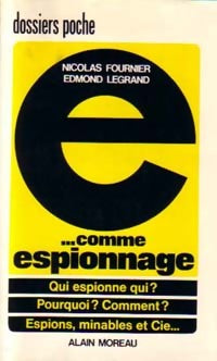 E... Comme Espionnage - Nicolas Edmond; Fournier - Livre