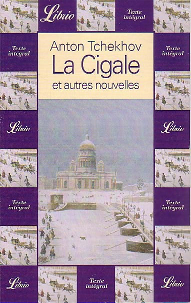 La cigale et autres nouvelles - Anton Tchekhov - Livre