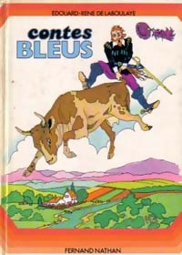 Contes bleus - Edouard-René De Laboulaye - Livre